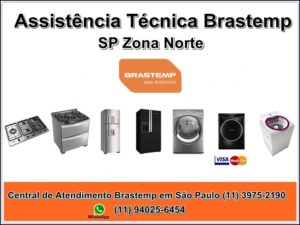 Assistencia Tecnica Brastemp SP Zona Norte